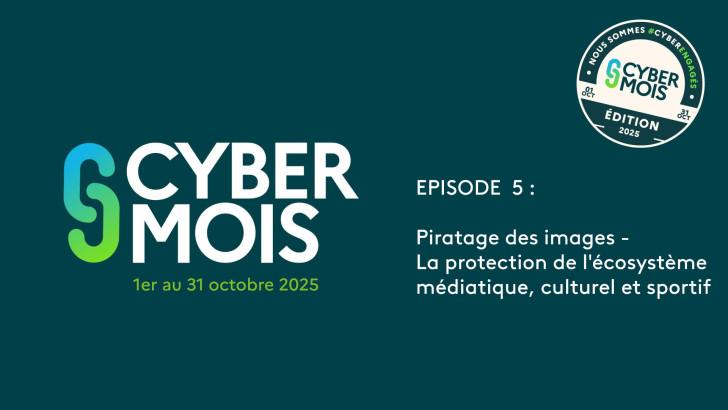 Cybermois : le piratage des images